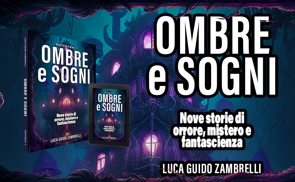 Banner Book Cover Ombre e Sogni di Luca Guido Zambrelli